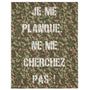 🇫🇷 Camouflage "JE ME PLANQUE NE ME CHERCHEZ PAS !"
