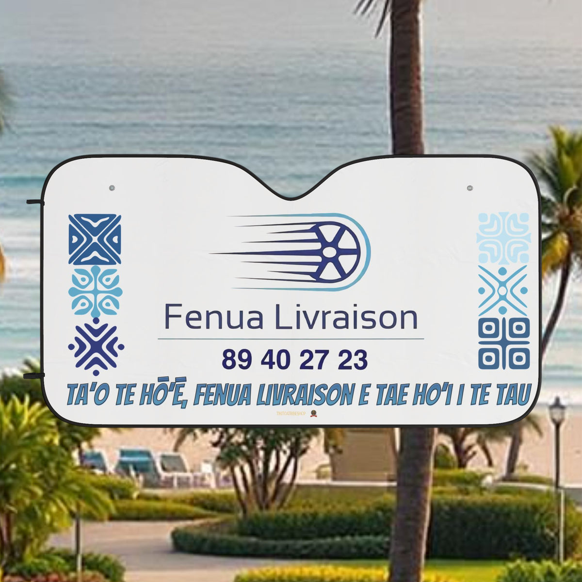 Pare-Soleil Fenua Livraison "Ta'o Te Hō'ē , Fenua Livraison E Tae Ho'i I Te Tau "