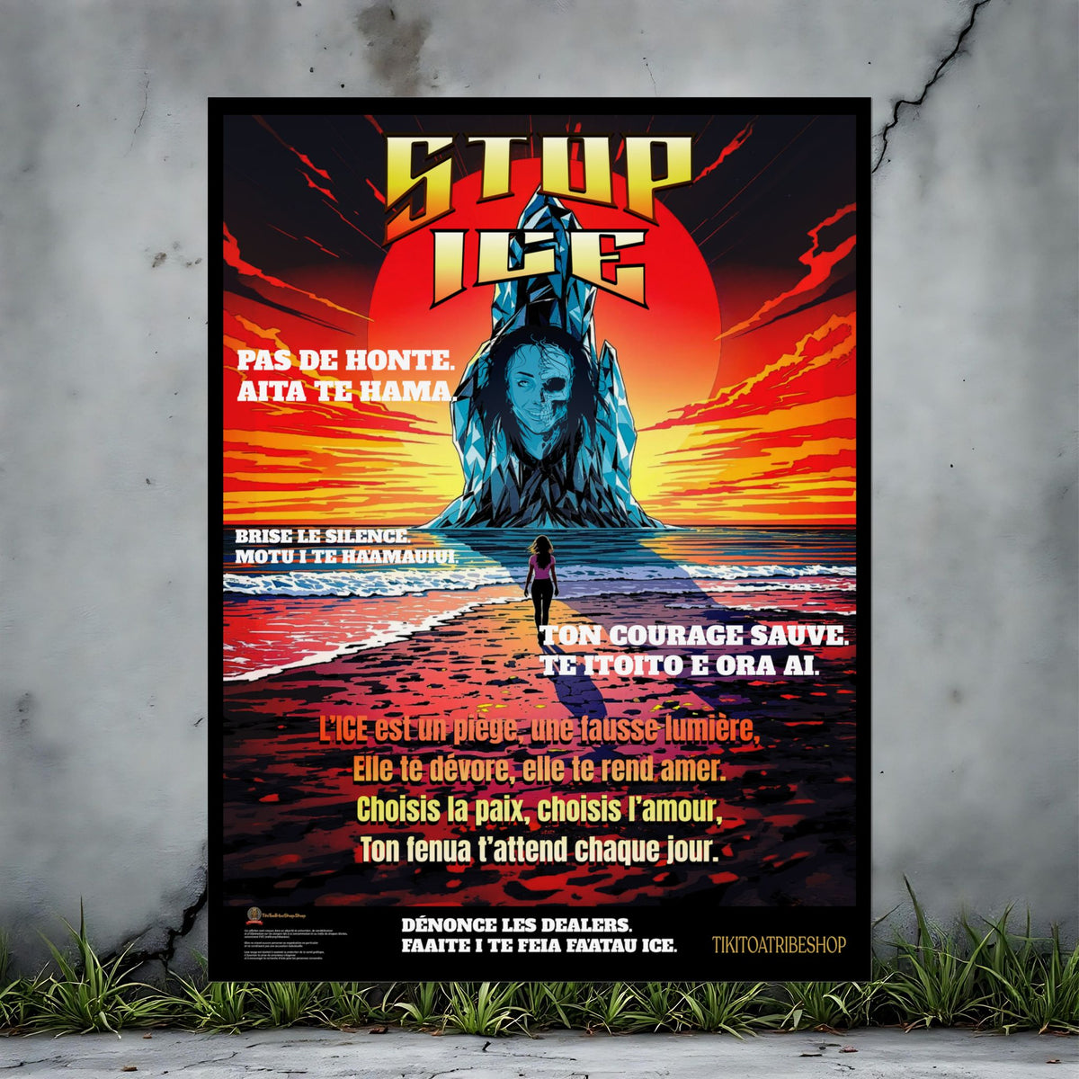 Posters Anti-ICE Polynésie – Affiches de Sensibilisation Contre la Drogue “Paruru i te ora – Brisons les chaînes de l’ICE”
