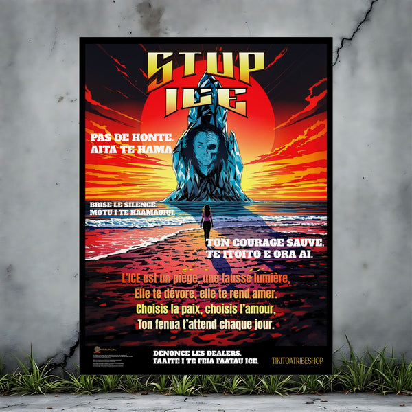 Posters Anti-ICE Polynésie – Affiches de Sensibilisation Contre la Drogue “Paruru i te ora – Brisons les chaînes de l’ICE”
