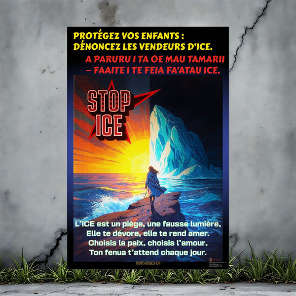 Posters Anti-ICE Polynésie – Affiches de Sensibilisation Contre la Drogue “Paruru i te ora – Brisons les chaînes de l’ICE”