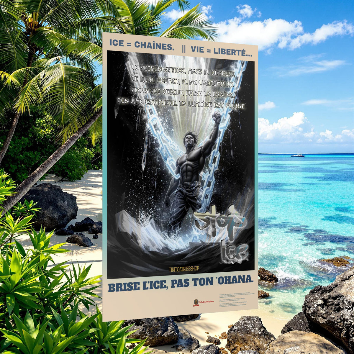 Posters Anti-ICE Polynésie – Affiches de Sensibilisation Contre la Drogue “Paruru i te ora – Brisons les chaînes de l’ICE”