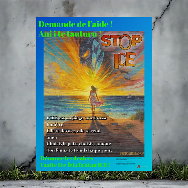 Posters Anti-ICE Polynésie – Affiches de Sensibilisation Contre la Drogue “Paruru i te ora – Brisons les chaînes de l’ICE”