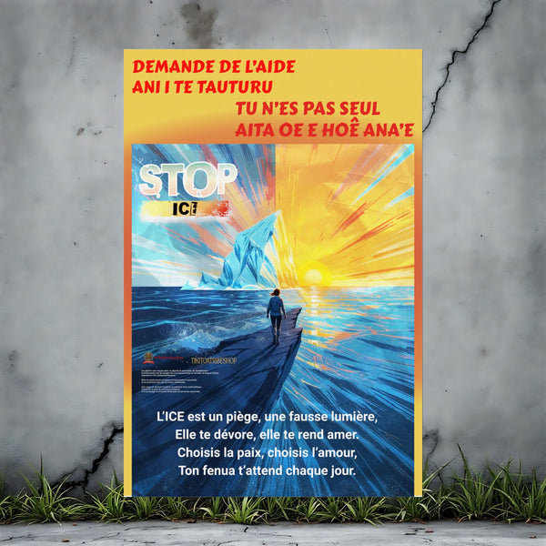 Posters Anti-ICE Polynésie – Affiches de Sensibilisation Contre la Drogue “Paruru i te ora – Brisons les chaînes de l’ICE”