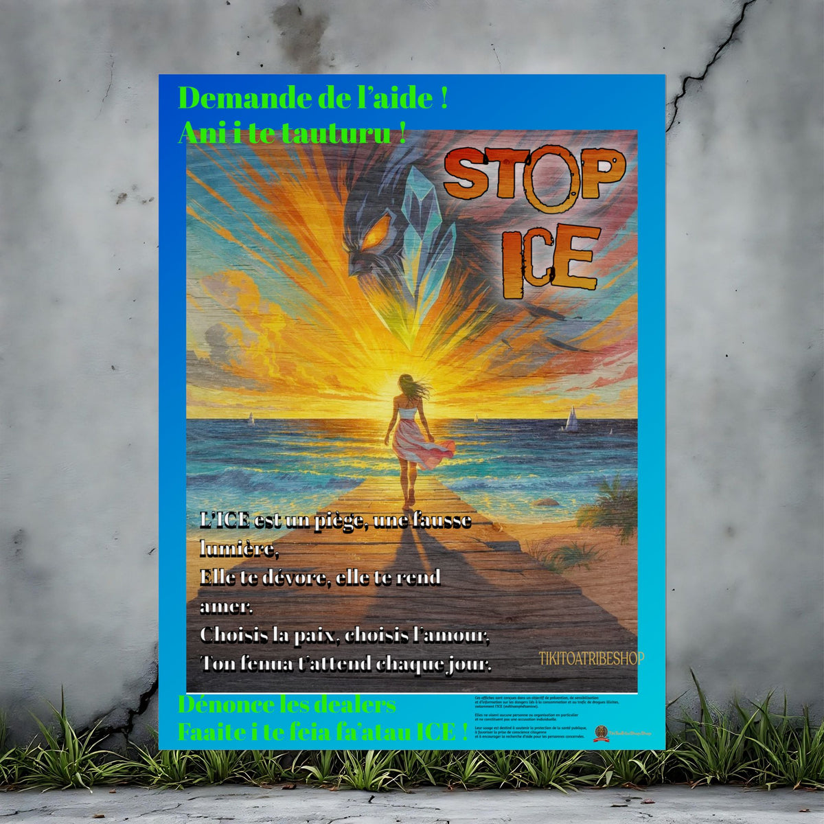 Posters Anti-ICE Polynésie – Affiches de Sensibilisation Contre la Drogue “Paruru i te ora – Brisons les chaînes de l’ICE”
