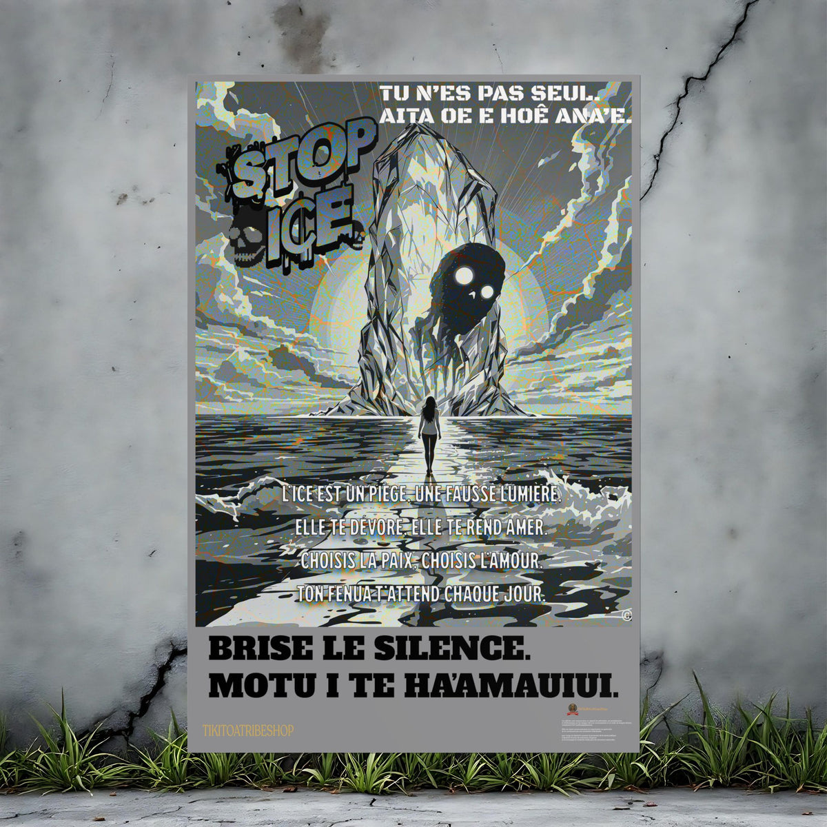 Posters Anti-ICE Polynésie – Affiches de Sensibilisation Contre la Drogue “Paruru i te ora – Brisons les chaînes de l’ICE”