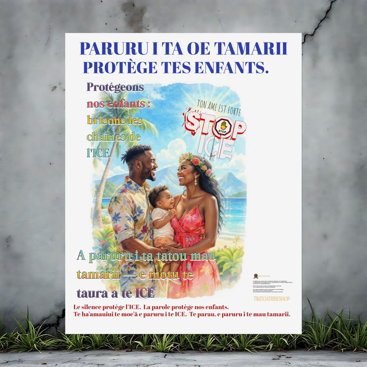 Posters Anti-ICE Polynésie – Affiches de Sensibilisation Contre la Drogue “Paruru i te ora – Brisons les chaînes de l’ICE”
