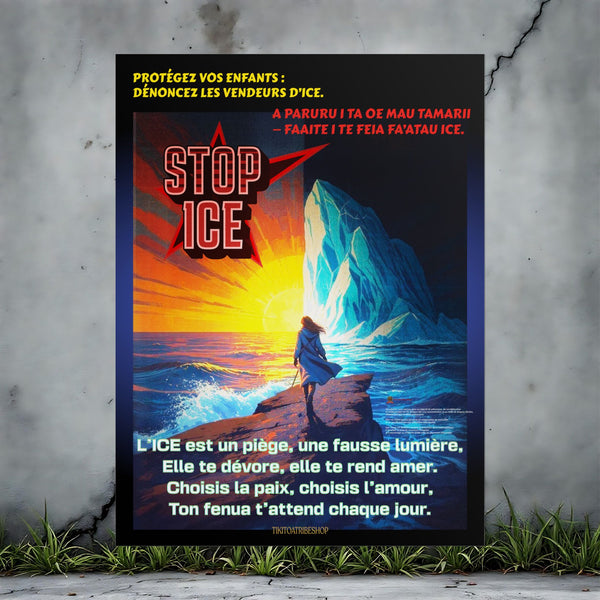 Posters Anti-ICE Polynésie – Affiches de Sensibilisation Contre la Drogue “Paruru i te ora – Brisons les chaînes de l’ICE”