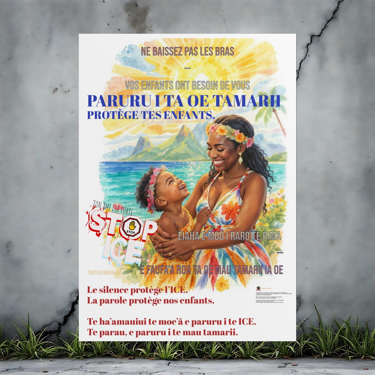 Posters Anti-ICE Polynésie – Affiches de Sensibilisation Contre la Drogue “Paruru i te ora – Brisons les chaînes de l’ICE”