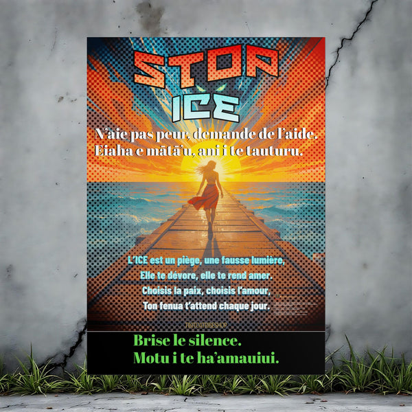 Posters Anti-ICE Polynésie – Affiches de Sensibilisation Contre la Drogue “Paruru i te ora – Brisons les chaînes de l’ICE”