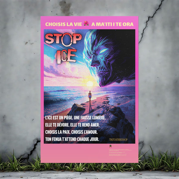 Posters Anti-ICE Polynésie – Affiches de Sensibilisation Contre la Drogue “Paruru i te ora – Brisons les chaînes de l’ICE”