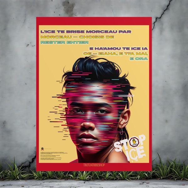 Posters Anti-ICE Polynésie – Affiches de Sensibilisation Contre la Drogue “Paruru i te ora – Brisons les chaînes de l’ICE”