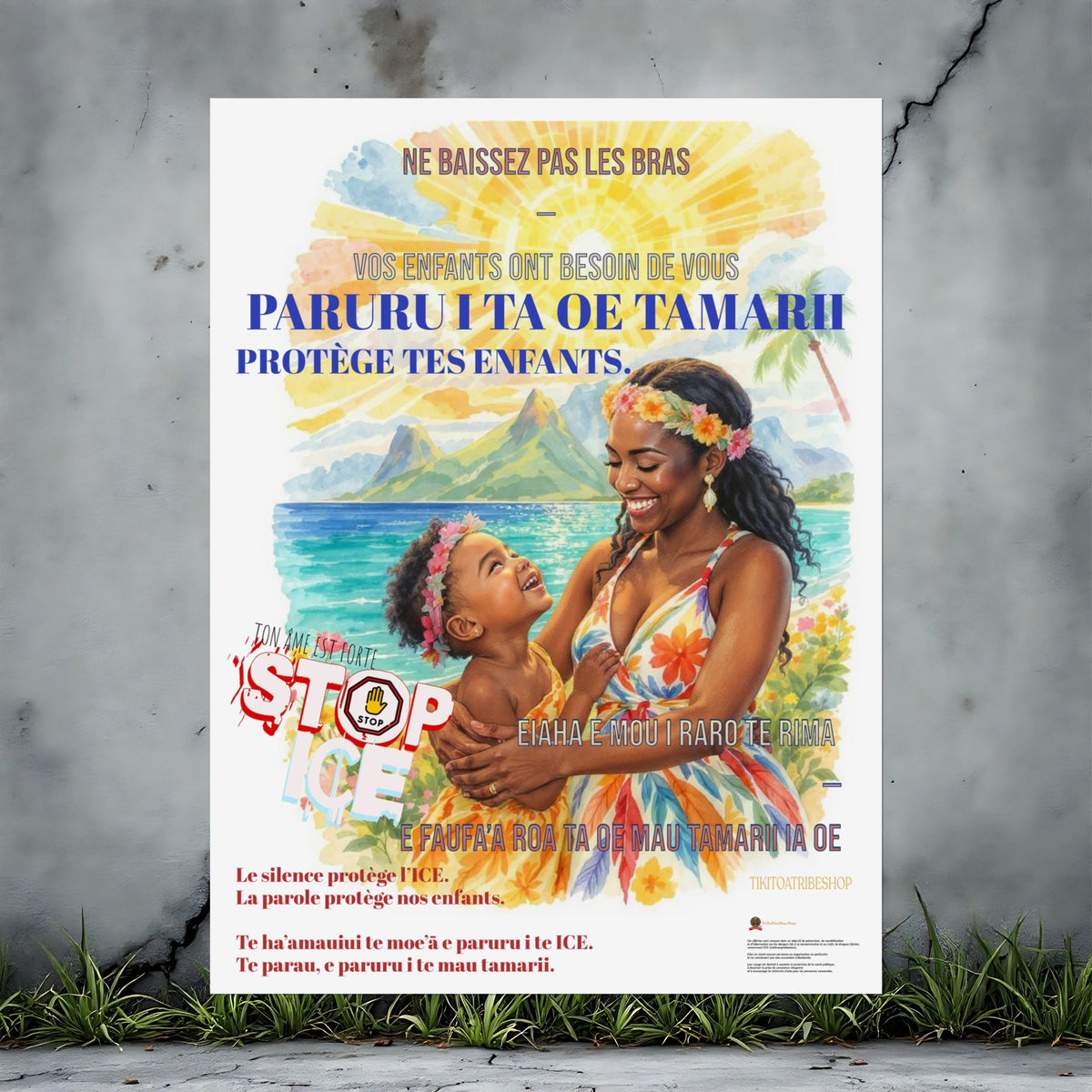 Posters Anti-ICE Polynésie – Affiches de Sensibilisation Contre la Drogue “Paruru i te ora – Brisons les chaînes de l’ICE”