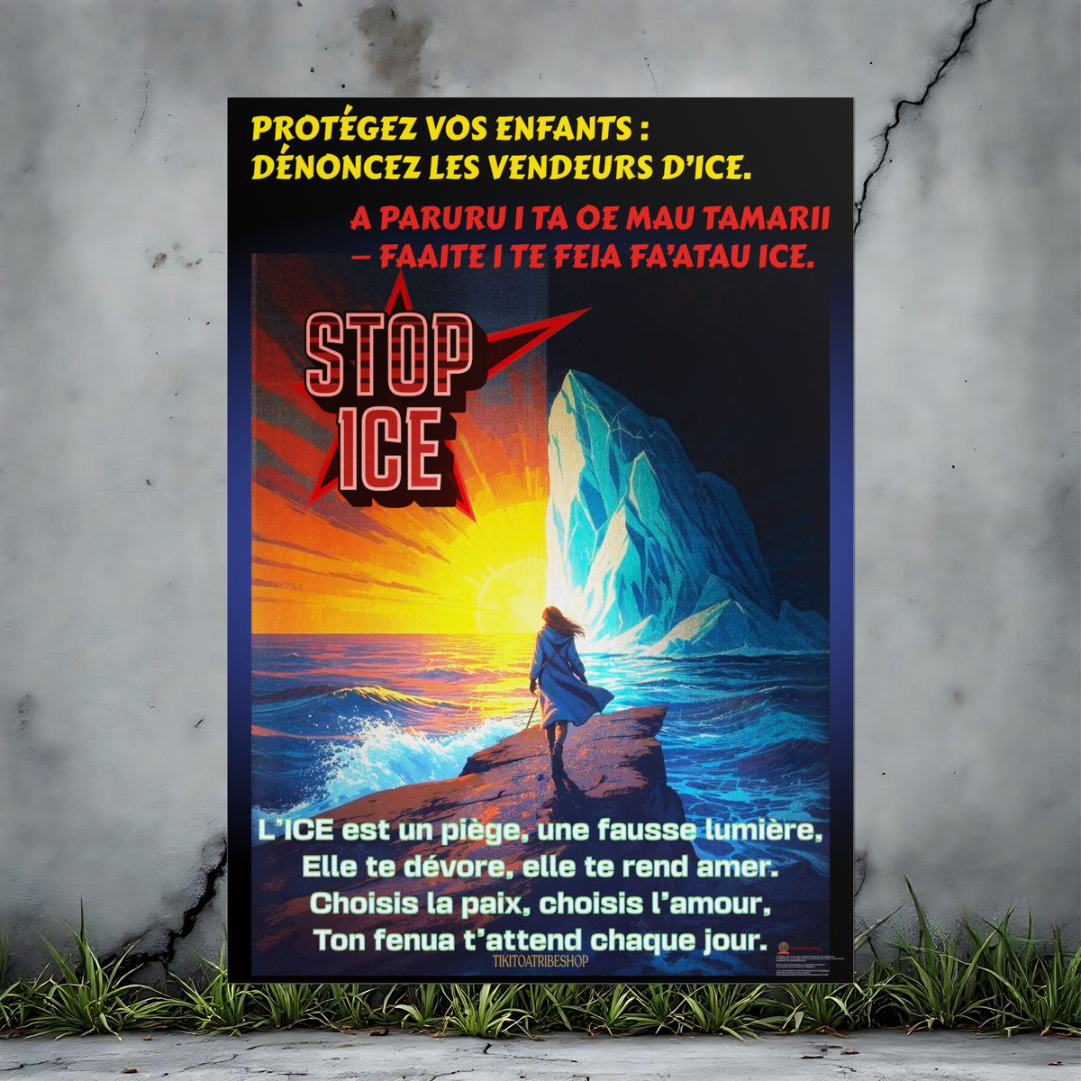 Posters Anti-ICE Polynésie – Affiches de Sensibilisation Contre la Drogue “Paruru i te ora – Brisons les chaînes de l’ICE”