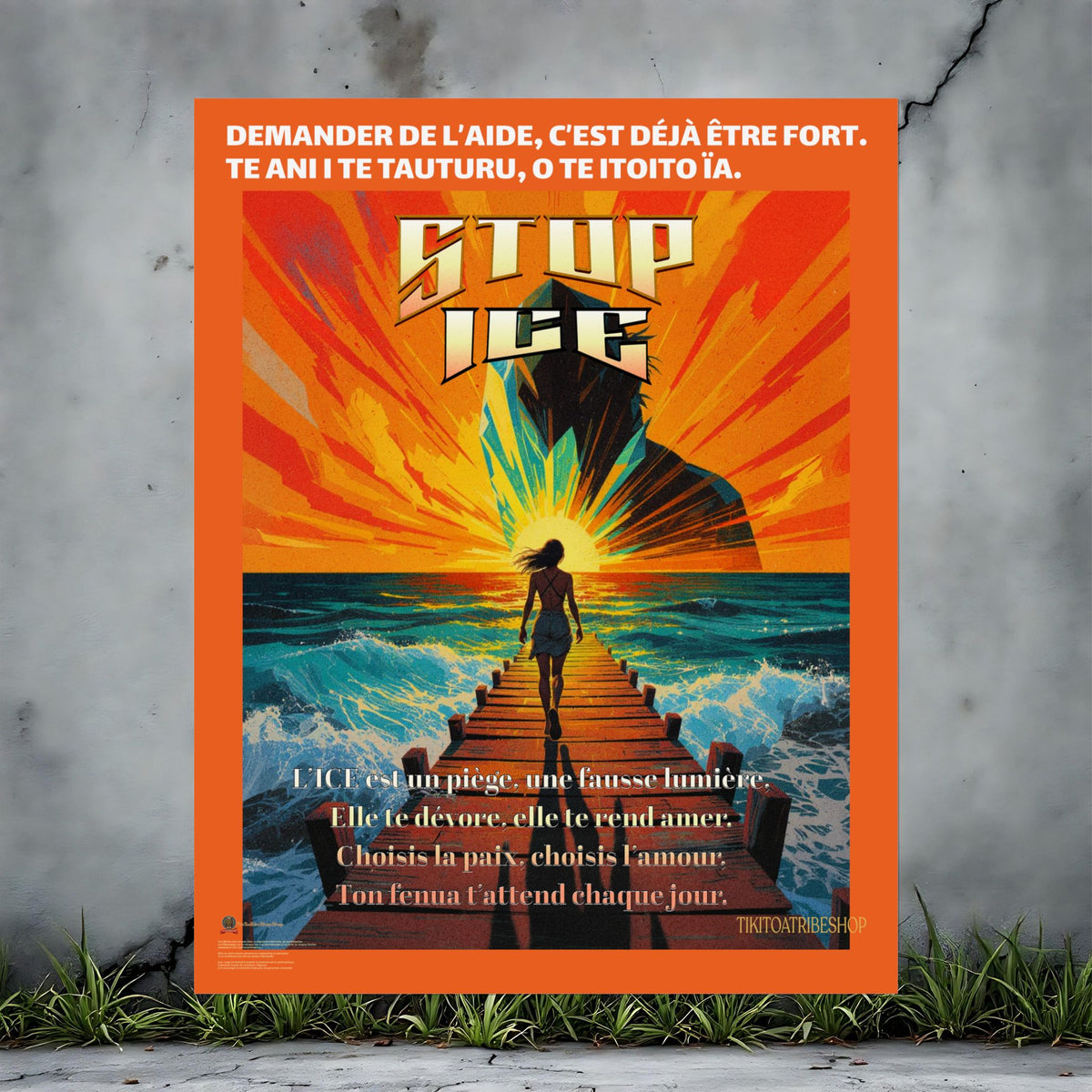 Posters Anti-ICE Polynésie – Affiches de Sensibilisation Contre la Drogue “Paruru i te ora – Brisons les chaînes de l’ICE”