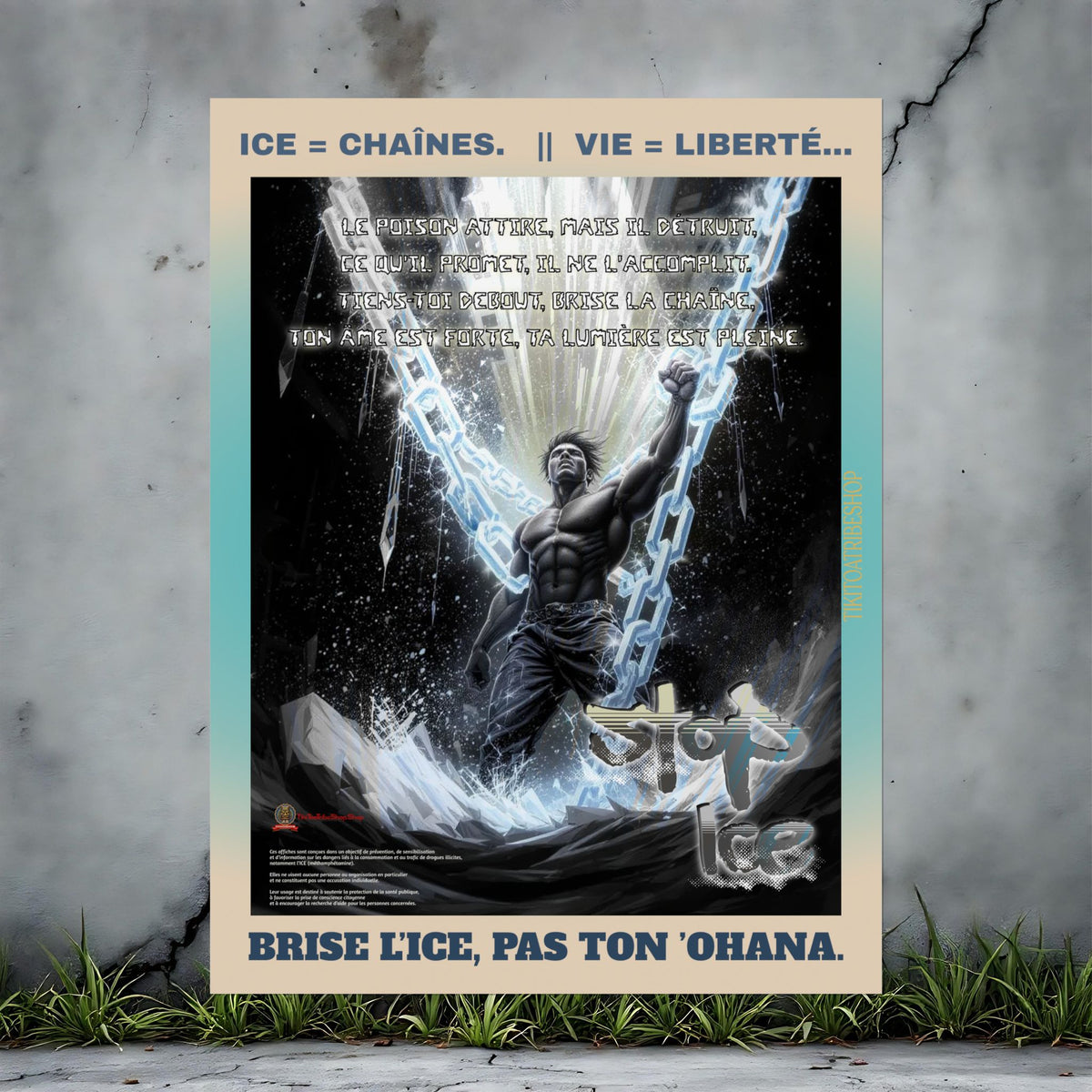 Posters Anti-ICE Polynésie – Affiches de Sensibilisation Contre la Drogue “Paruru i te ora – Brisons les chaînes de l’ICE”