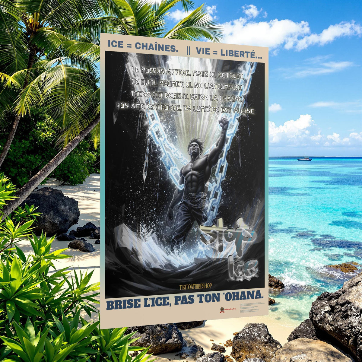 Posters Anti-ICE Polynésie – Affiches de Sensibilisation Contre la Drogue “Paruru i te ora – Brisons les chaînes de l’ICE”