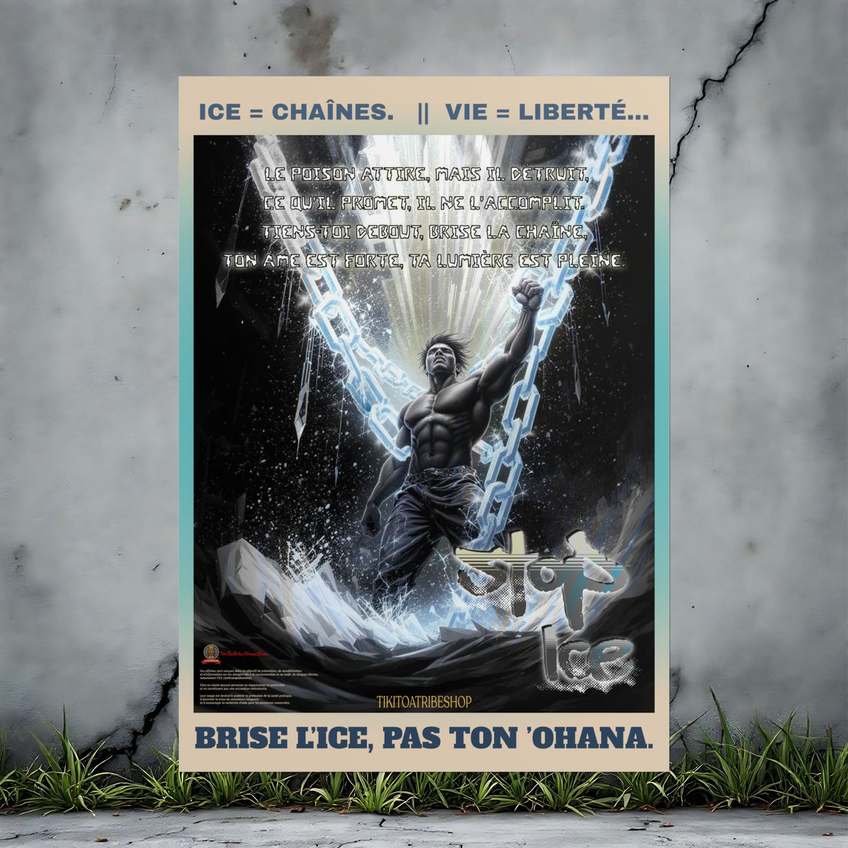 Posters Anti-ICE Polynésie – Affiches de Sensibilisation Contre la Drogue “Paruru i te ora – Brisons les chaînes de l’ICE”