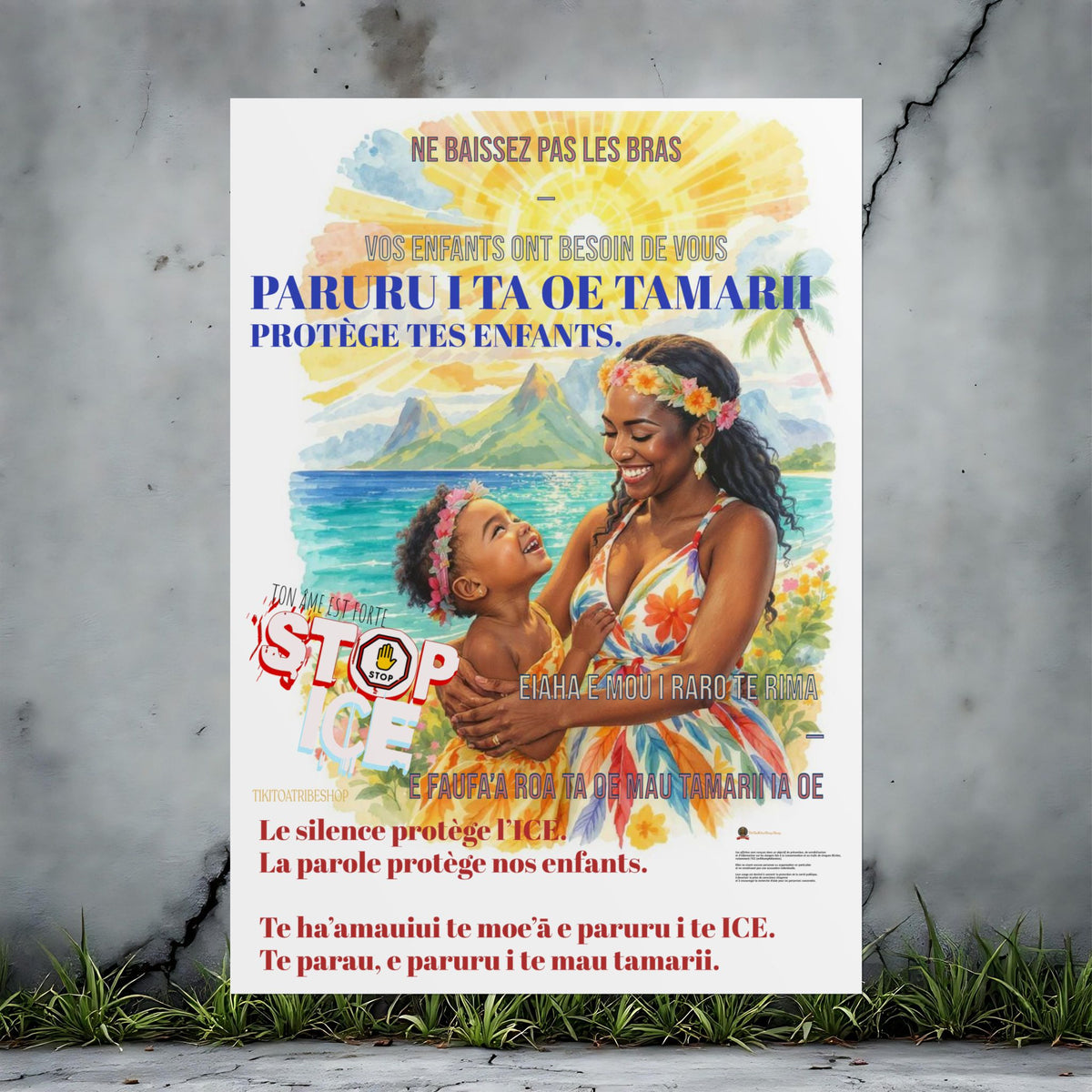 Posters Anti-ICE Polynésie – Affiches de Sensibilisation Contre la Drogue “Paruru i te ora – Brisons les chaînes de l’ICE”