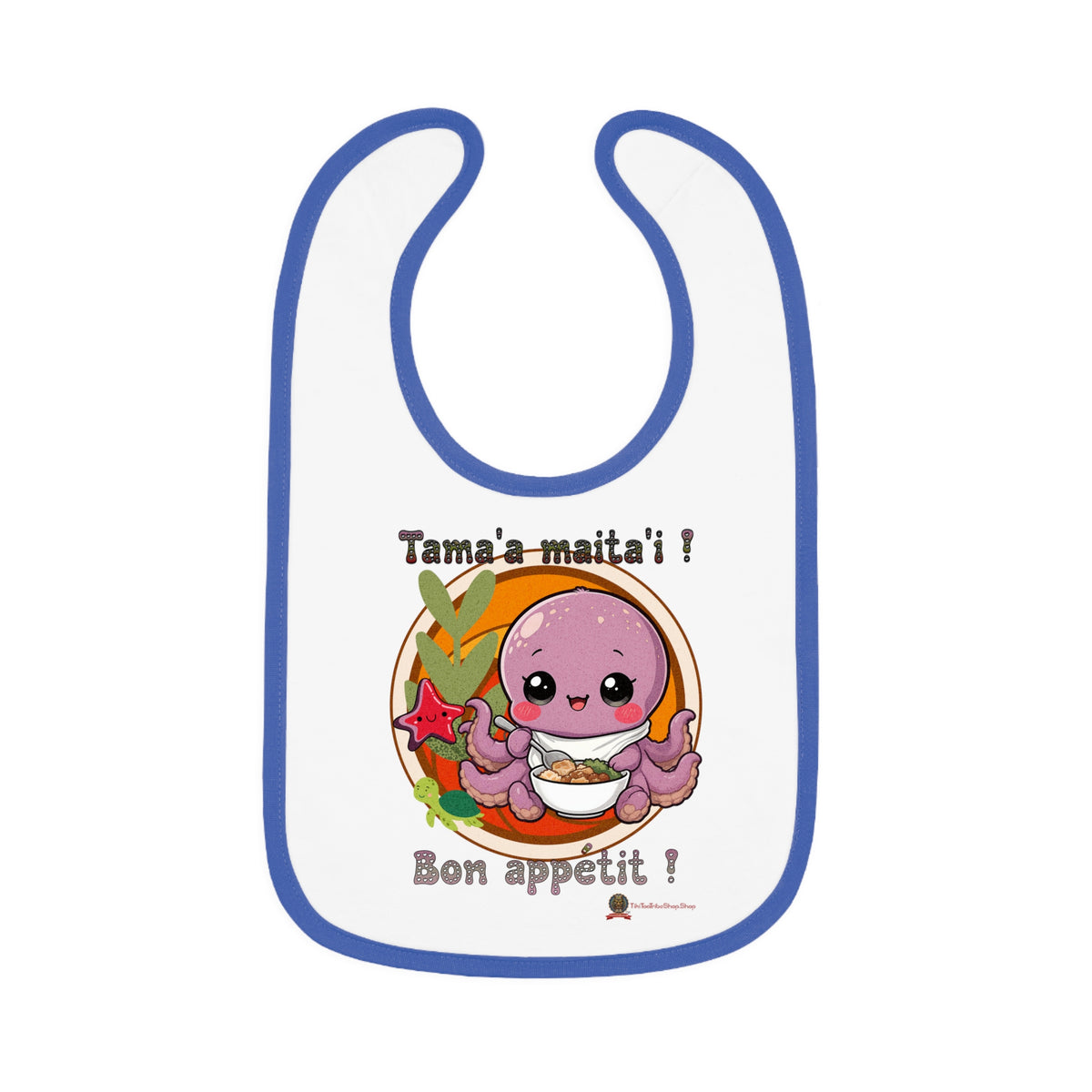 Petit Poulpe Kawaii - Bon Appétit ! Tama'a Maita'i !