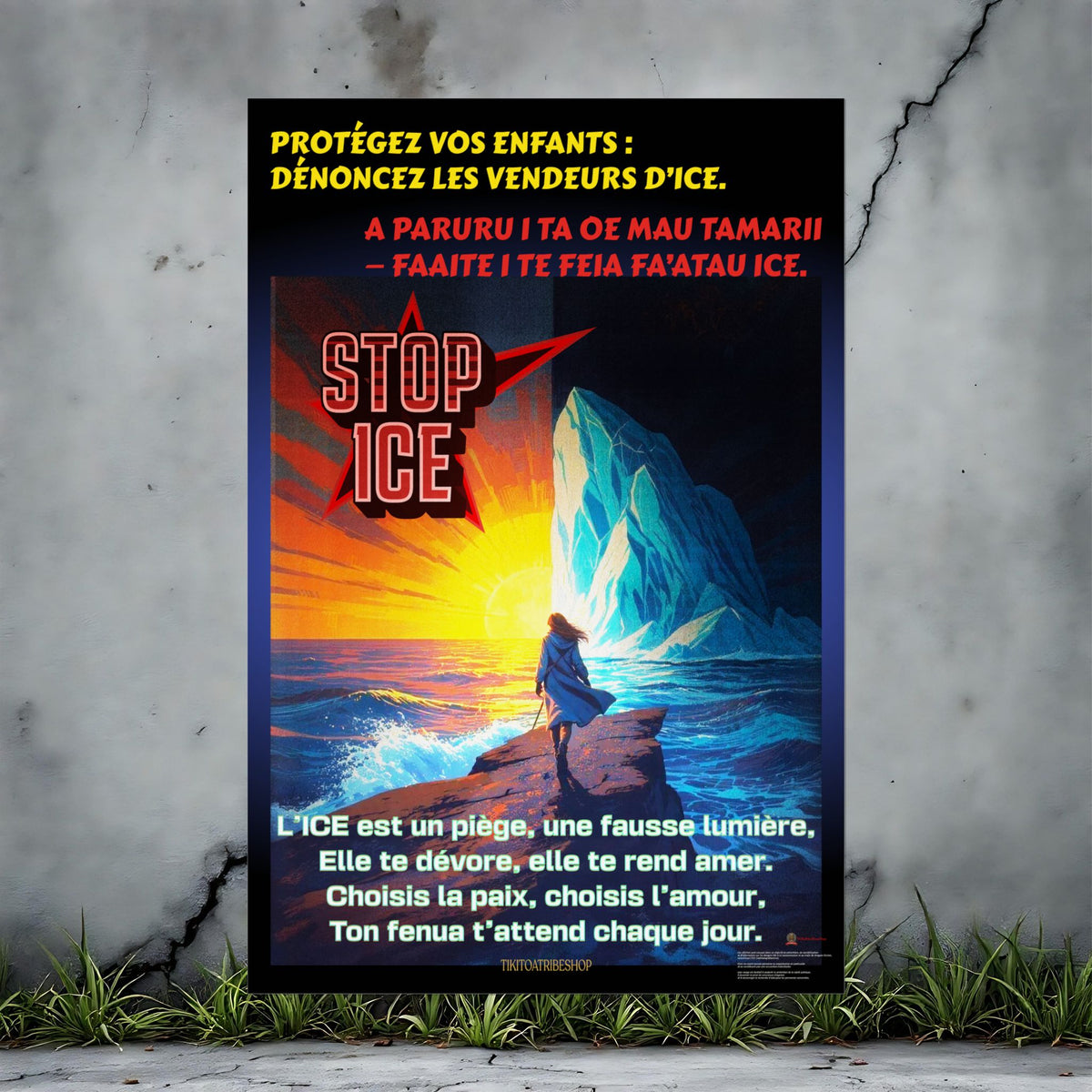Posters Anti-ICE Polynésie – Affiches de Sensibilisation Contre la Drogue “Paruru i te ora – Brisons les chaînes de l’ICE”