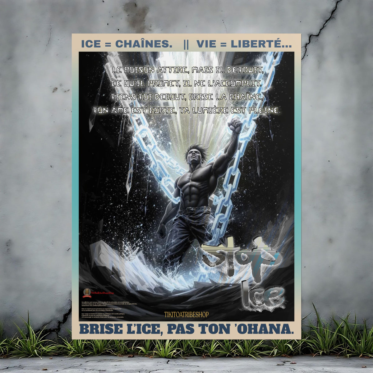 Posters Anti-ICE Polynésie – Affiches de Sensibilisation Contre la Drogue “Paruru i te ora – Brisons les chaînes de l’ICE”