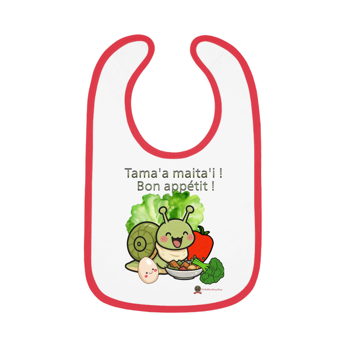 Mon Escargot et Moi   - Bon Appétit ! Tama'a Maita'i !