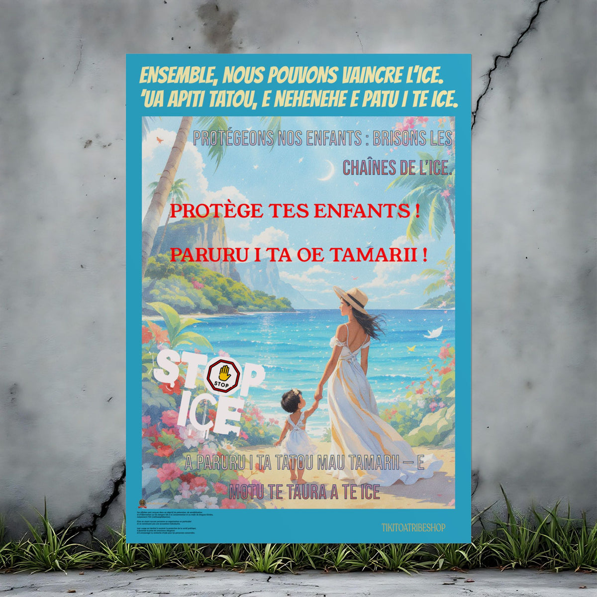 Posters Anti-ICE Polynésie – Affiches de Sensibilisation Contre la Drogue “Paruru i te ora – Brisons les chaînes de l’ICE”