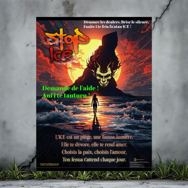 Posters Anti-ICE Polynésie – Affiches de Sensibilisation Contre la Drogue “Paruru i te ora – Brisons les chaînes de l’ICE”