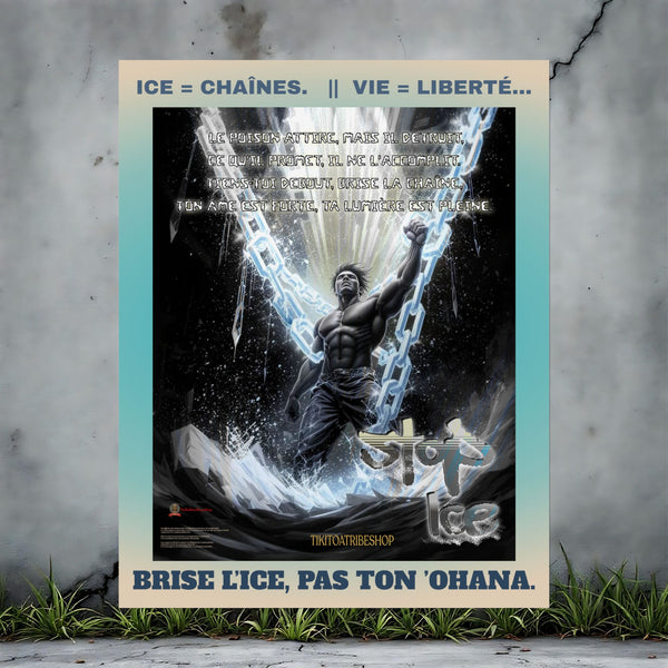 Posters Anti-ICE Polynésie – Affiches de Sensibilisation Contre la Drogue “Paruru i te ora – Brisons les chaînes de l’ICE”