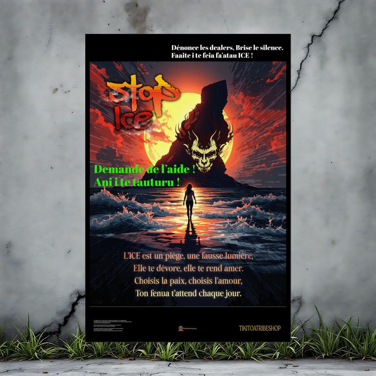 Posters Anti-ICE Polynésie – Affiches de Sensibilisation Contre la Drogue “Paruru i te ora – Brisons les chaînes de l’ICE”