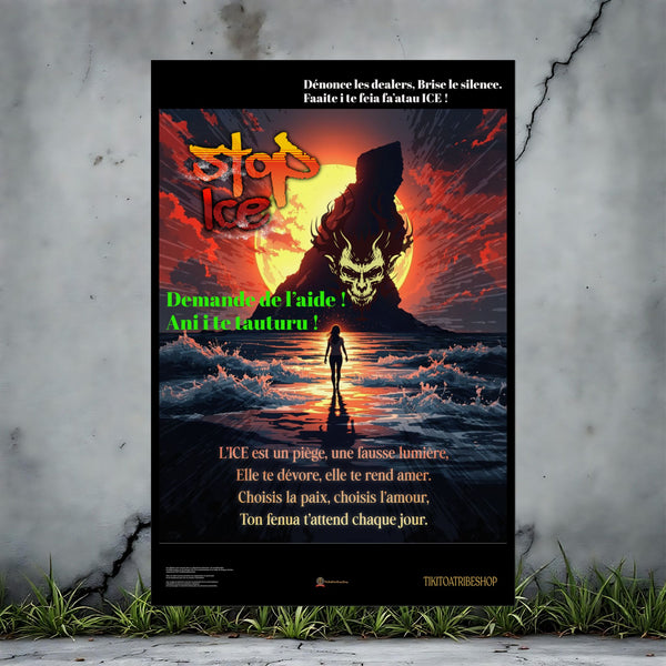 Posters Anti-ICE Polynésie – Affiches de Sensibilisation Contre la Drogue “Paruru i te ora – Brisons les chaînes de l’ICE”