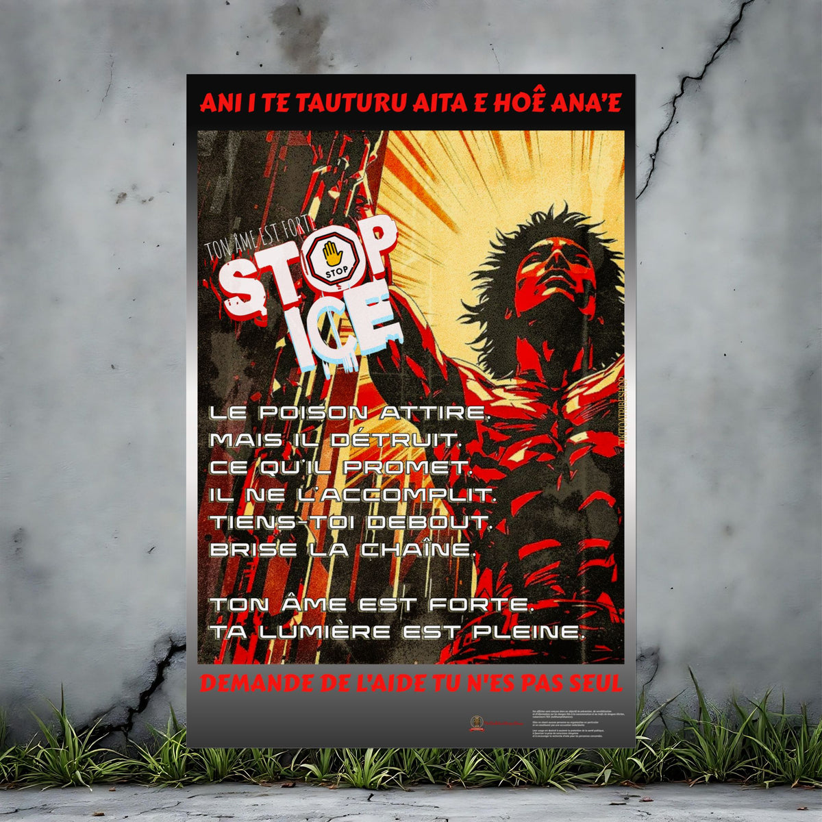 Posters Anti-ICE Polynésie – Affiches de Sensibilisation Contre la Drogue “Paruru i te ora – Brisons les chaînes de l’ICE