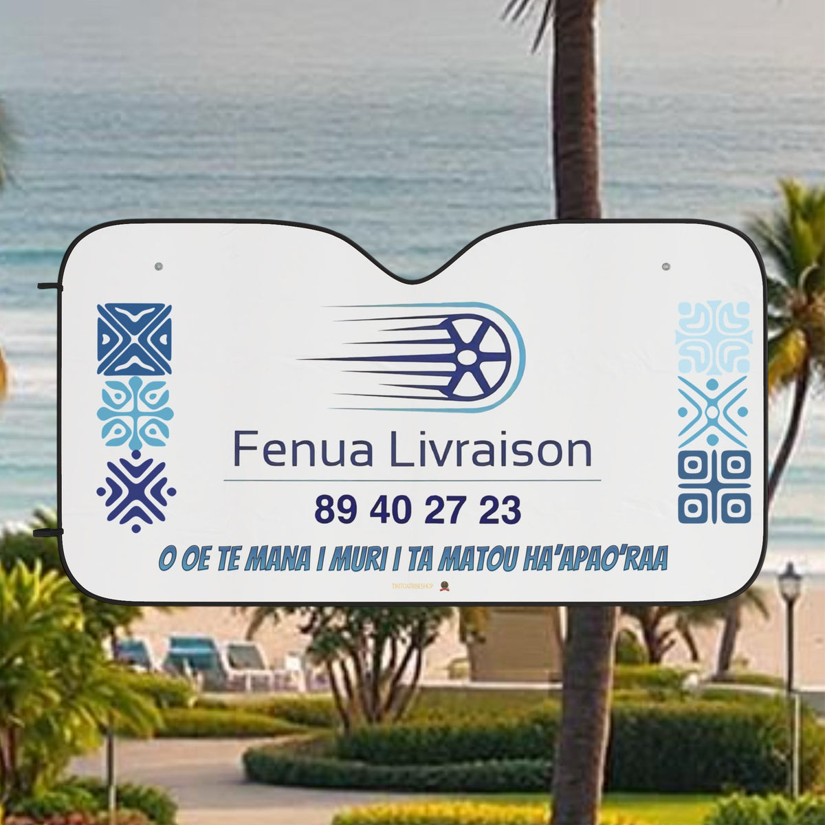 Fenua Sun Shade Delivery "O Oe Te Mana I Muri I Ta Matou Ha'apao'raa"
