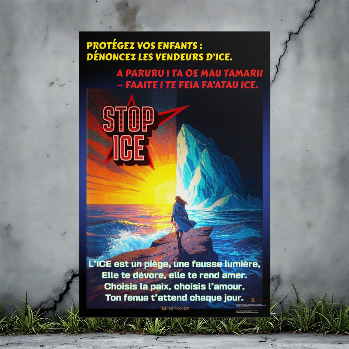 Posters Anti-ICE Polynésie – Affiches de Sensibilisation Contre la Drogue “Paruru i te ora – Brisons les chaînes de l’ICE”