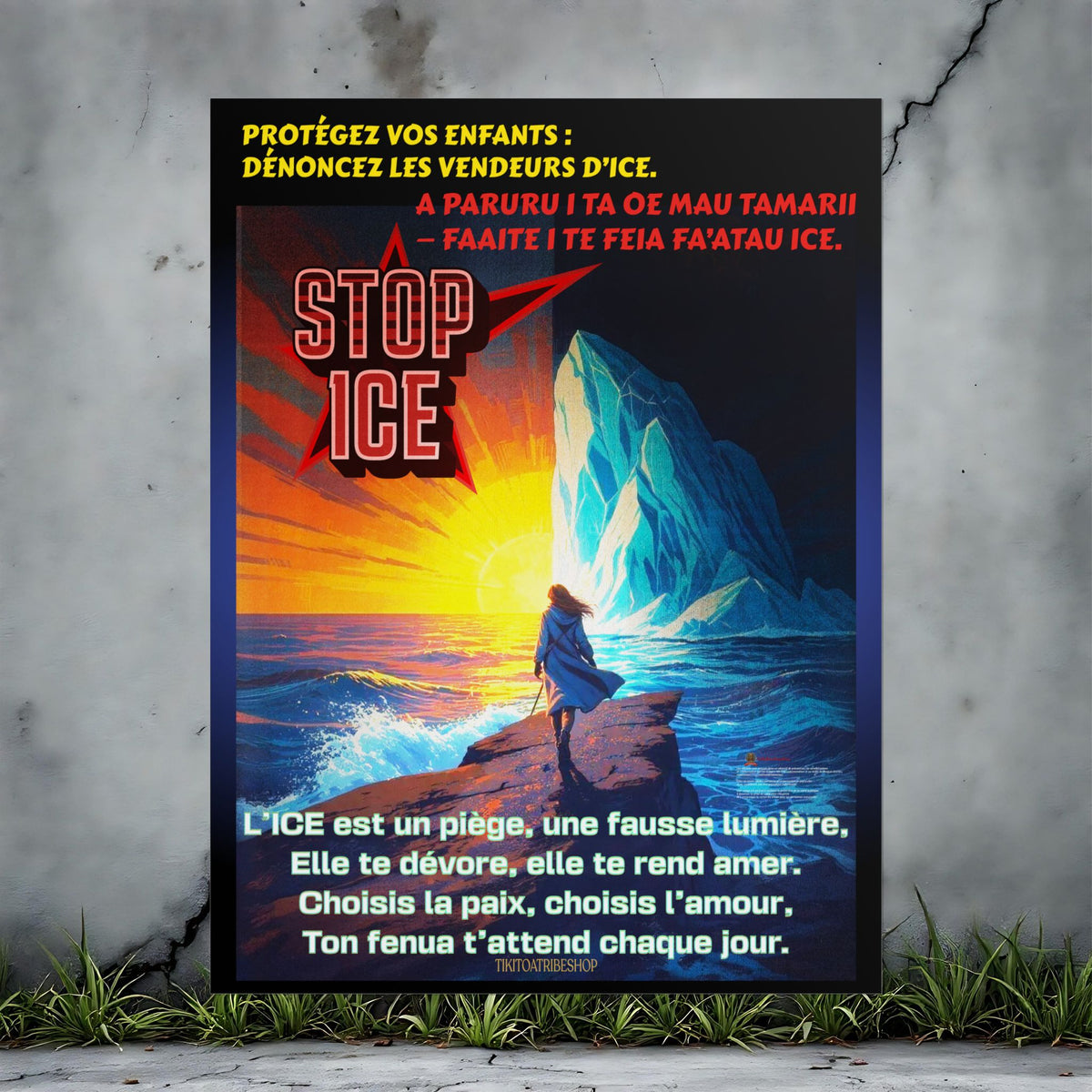 Posters Anti-ICE Polynésie – Affiches de Sensibilisation Contre la Drogue “Paruru i te ora – Brisons les chaînes de l’ICE”