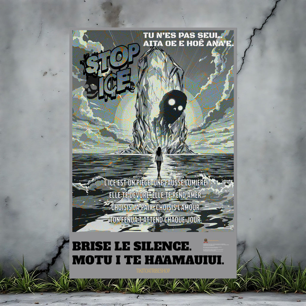 Posters Anti-ICE Polynésie – Affiches de Sensibilisation Contre la Drogue “Paruru i te ora – Brisons les chaînes de l’ICE”