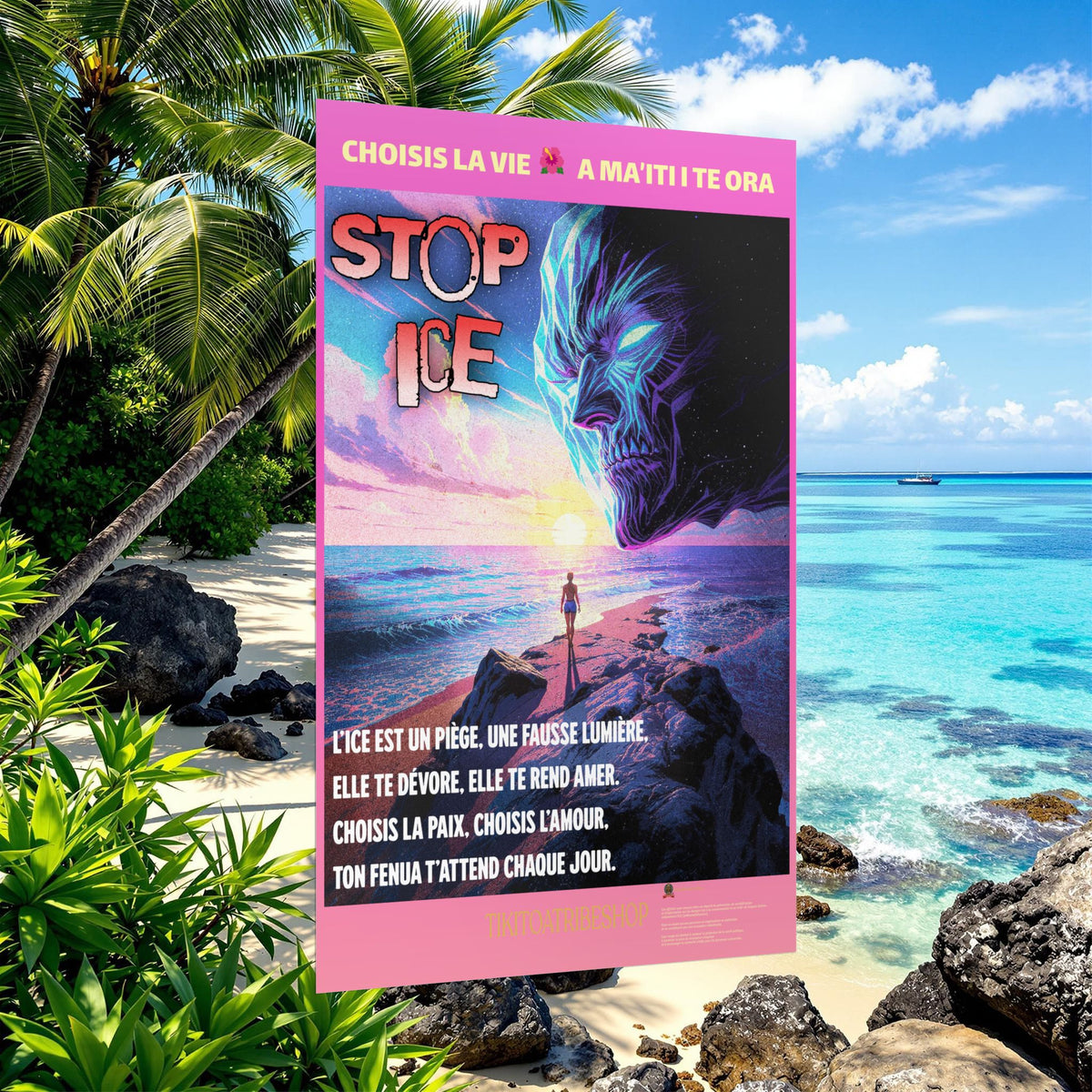 Posters Anti-ICE Polynésie – Affiches de Sensibilisation Contre la Drogue “Paruru i te ora – Brisons les chaînes de l’ICE”