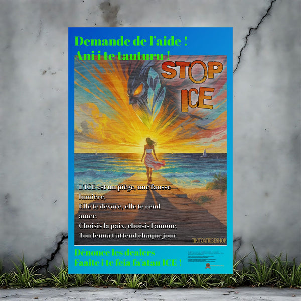Posters Anti-ICE Polynésie – Affiches de Sensibilisation Contre la Drogue “Paruru i te ora – Brisons les chaînes de l’ICE”