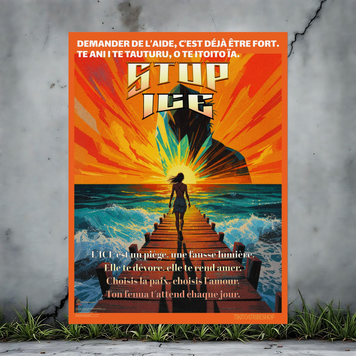 Posters Anti-ICE Polynésie – Affiches de Sensibilisation Contre la Drogue “Paruru i te ora – Brisons les chaînes de l’ICE”