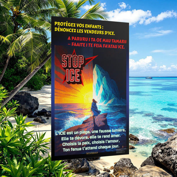 Posters Anti-ICE Polynésie – Affiches de Sensibilisation Contre la Drogue “Paruru i te ora – Brisons les chaînes de l’ICE”