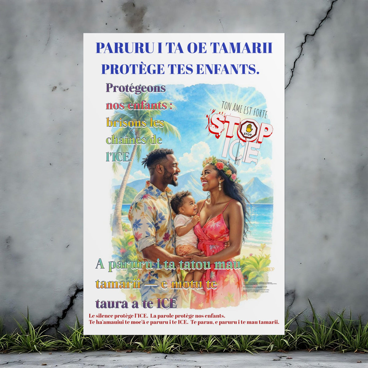 Posters Anti-ICE Polynésie – Affiches de Sensibilisation Contre la Drogue “Paruru i te ora – Brisons les chaînes de l’ICE”