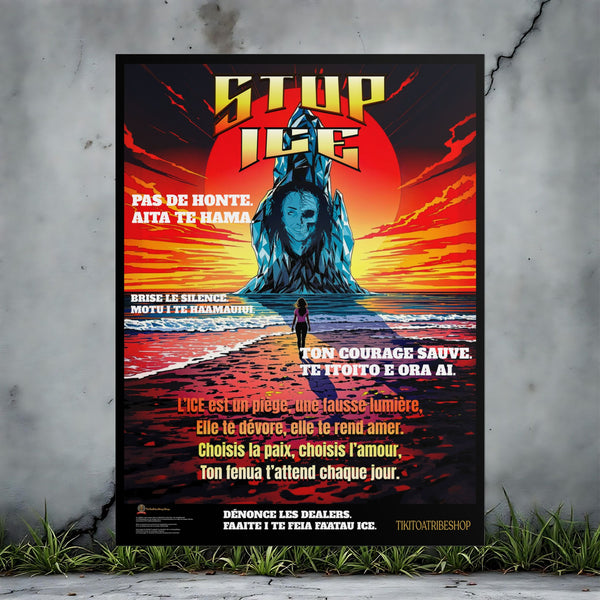Posters Anti-ICE Polynésie – Affiches de Sensibilisation Contre la Drogue “Paruru i te ora – Brisons les chaînes de l’ICE”