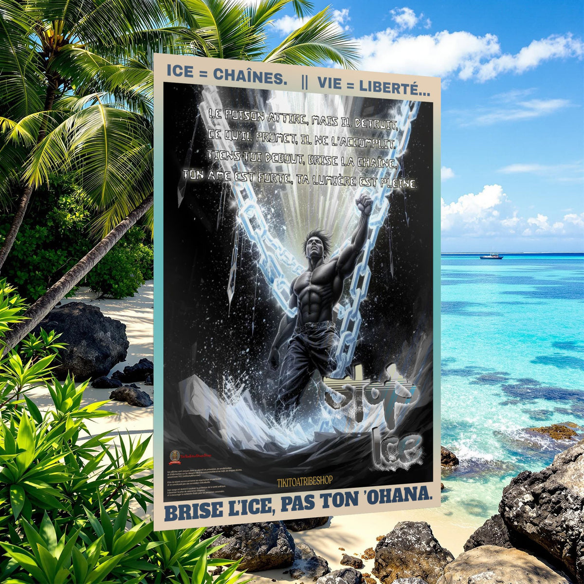Posters Anti-ICE Polynésie – Affiches de Sensibilisation Contre la Drogue “Paruru i te ora – Brisons les chaînes de l’ICE”