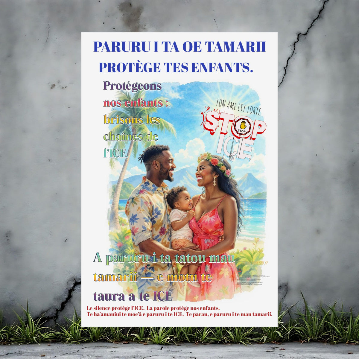 Posters Anti-ICE Polynésie – Affiches de Sensibilisation Contre la Drogue “Paruru i te ora – Brisons les chaînes de l’ICE”