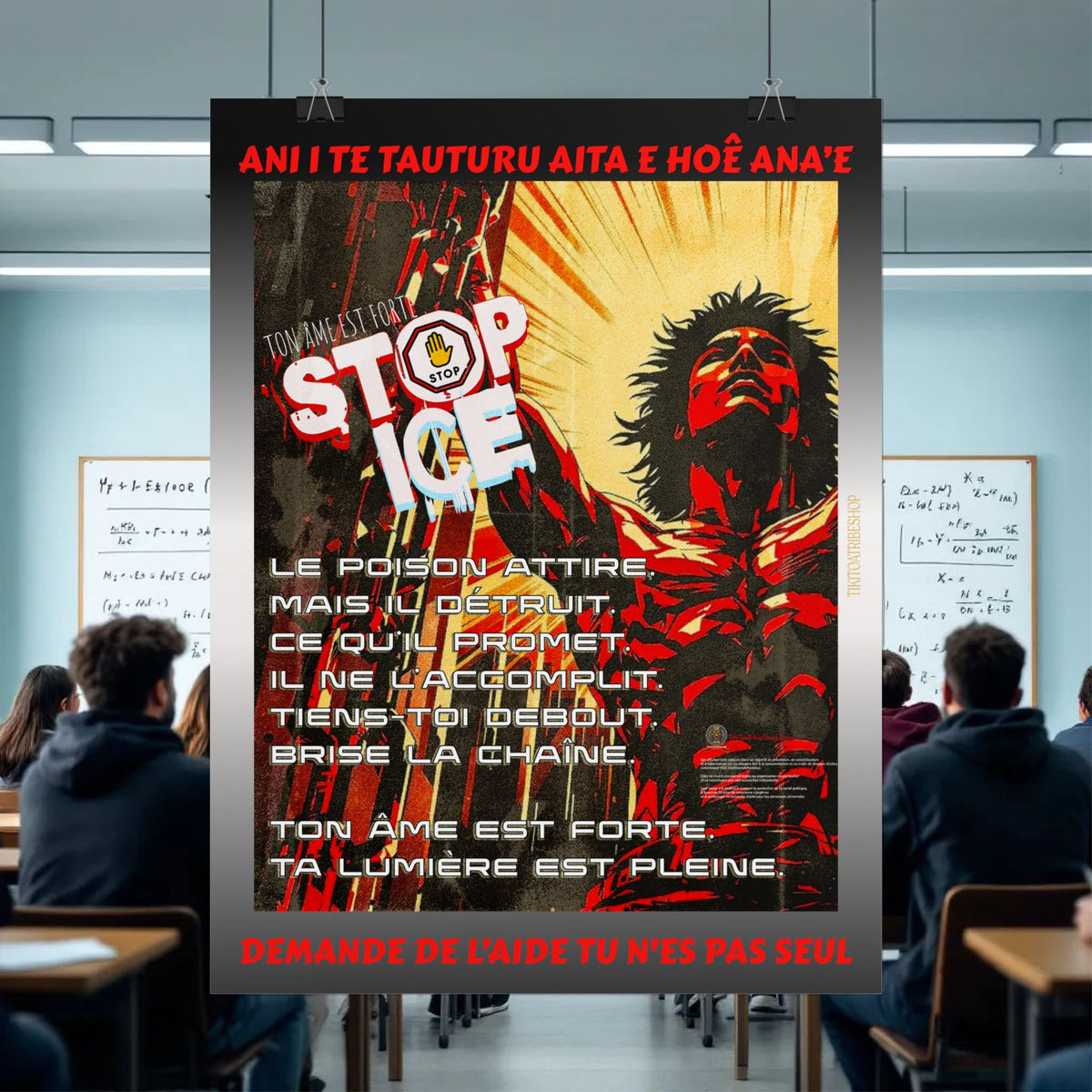 Posters Anti-ICE Polynésie – Affiches de Sensibilisation Contre la Drogue “Paruru i te ora – Brisons les chaînes de l’ICE