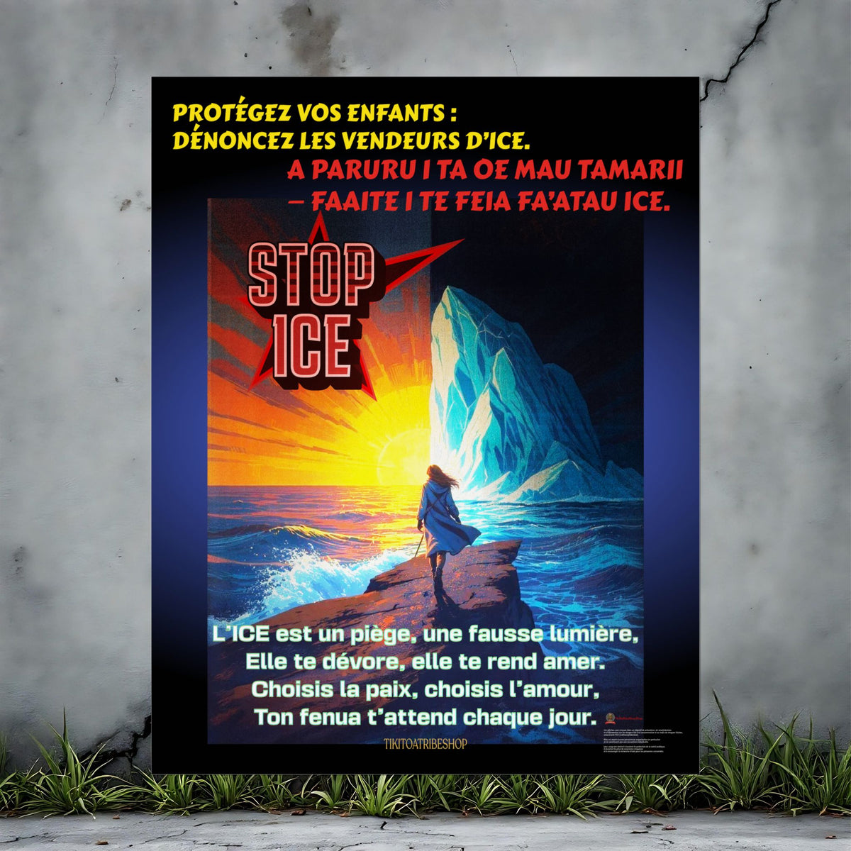 Posters Anti-ICE Polynésie – Affiches de Sensibilisation Contre la Drogue “Paruru i te ora – Brisons les chaînes de l’ICE”