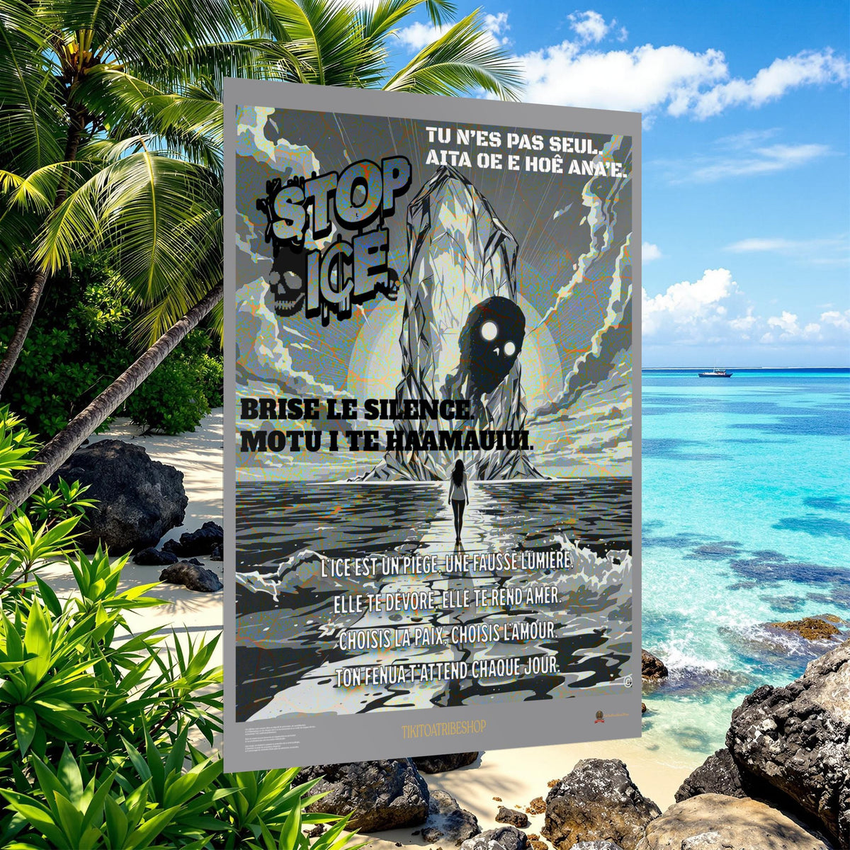 Posters Anti-ICE Polynésie – Affiches de Sensibilisation Contre la Drogue “Paruru i te ora – Brisons les chaînes de l’ICE”