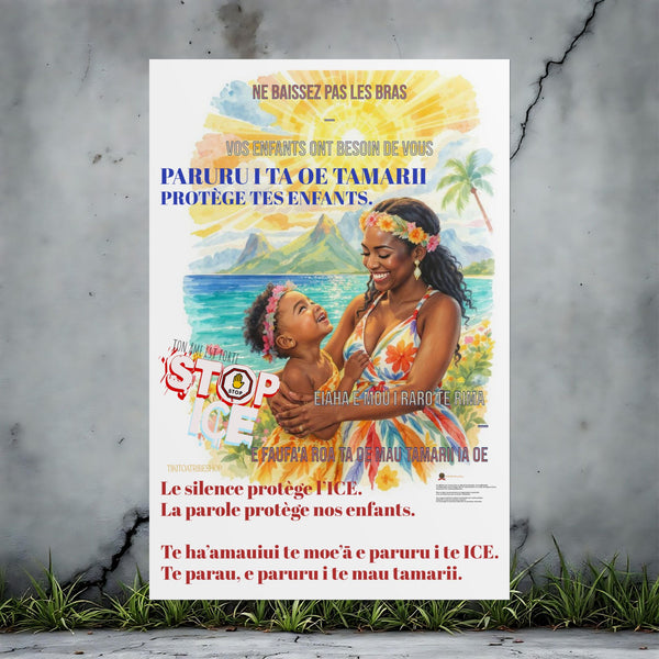 Posters Anti-ICE Polynésie – Affiches de Sensibilisation Contre la Drogue “Paruru i te ora – Brisons les chaînes de l’ICE”