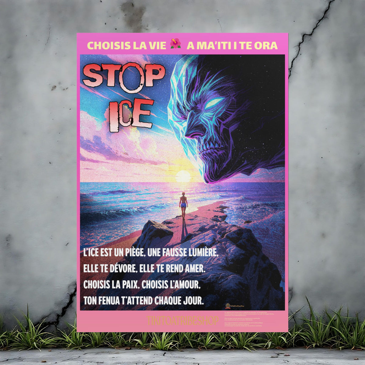 Posters Anti-ICE Polynésie – Affiches de Sensibilisation Contre la Drogue “Paruru i te ora – Brisons les chaînes de l’ICE”